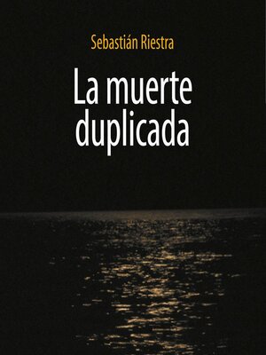 cover image of La muerte duplicada